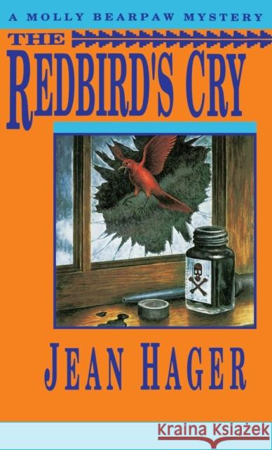 The Redbird's Cry Jean Hager 9780892964949 Mysterious Press - książka