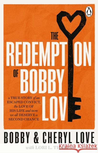 The Redemption of Bobby Love: The Humans of New York Instagram Sensation Cheryl Love 9780552178242 Transworld Publishers Ltd - książka