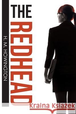 The Redhead H M Howington 9781524644680 Authorhouse - książka