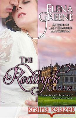 The Redwyck Charm Elena Greene 9781480279728 Createspace - książka