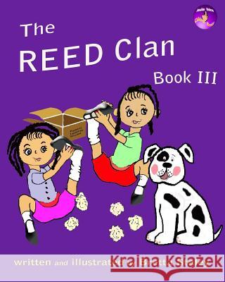 The Reed Clan Book III Bretta R. Staley 9781986348836 Createspace Independent Publishing Platform - książka