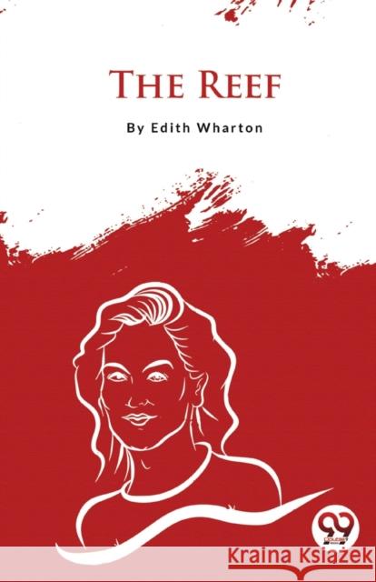 The Reef Edith Wharton 9789357483391 Double 9 Booksllp - książka