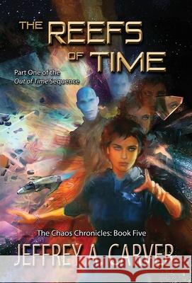 The Reefs of Time: Part One of the 