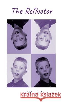 The Reflector Wilfred-Leonard Bastiani 9781326046057 Lulu.com - książka