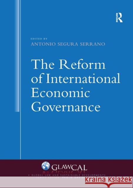 The Reform of International Economic Governance  9781138483880 Global Law and Sustainable Development - książka