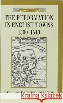 The Reformation in English Towns, 1500-1640  9780333634301 PALGRAVE MACMILLAN - książka