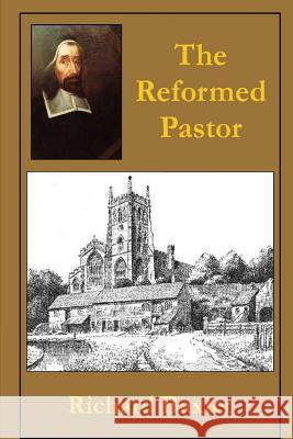 The Reformed Pastor Richard Baxter 9781536975802 Createspace Independent Publishing Platform - książka