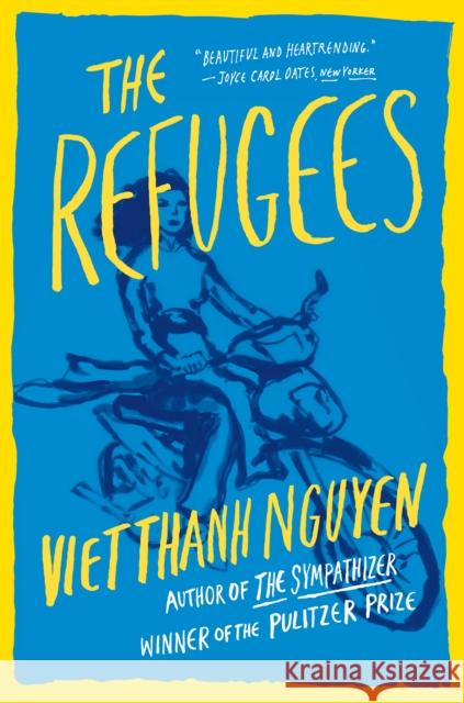 The Refugees  9780802127365 Grove Press / Atlantic Monthly Press - książka