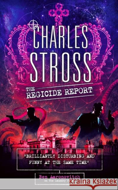 The Regicide Report Charles Stross 9780356524672 Little, Brown Book Group - książka