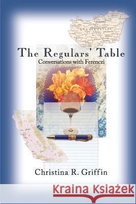 The Regulars' Table Christina Griffin   9781949093056 Ipbooks - książka