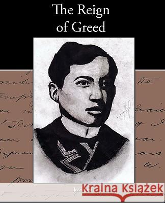 The Reign of Greed Jose Rizal 9781438574257 Book Jungle - książka