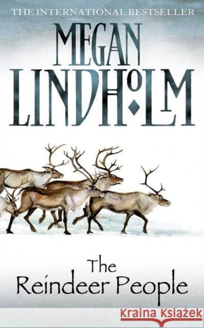 The Reindeer People Megan Lindholm 9780007425440 HarperCollins Publishers - książka