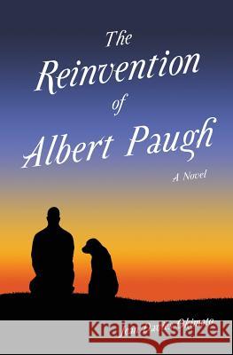 The Reinvention of Albert Paugh Jean Davies Okimoto   9780989429139 Endicott & Hugh Books - książka