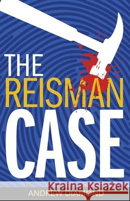 The Reisman Case Andrew Diamond 9781734139242 Stolen Time Press - książka