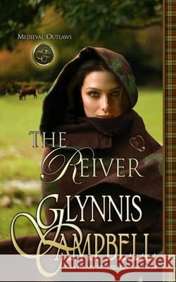 The Reiver Glynnis Campbell 9781634800792 Glynnis Campbell - książka