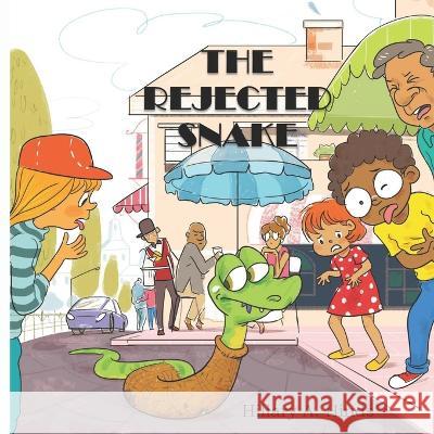The Rejected Snake Hillary a Hinds   9781990673054 Published Heritage Branch Canada - książka
