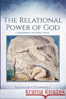 The Relational Power of God Eleanor O'Donnell 9781666733686 Pickwick Publications - książka