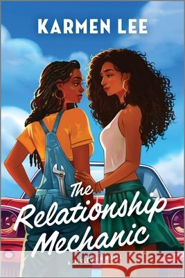 The Relationship Mechanic Karmen Lee 9781335574909 Afterglow Books by Harlequin - książka