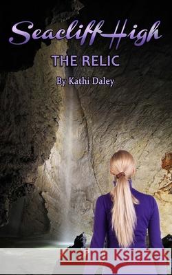 The Relic Kathi Daley 9781514725474 Createspace - książka