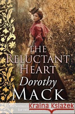 The Reluctant Heart Dorothy Mack 9781913518257 Sapere Books - książka
