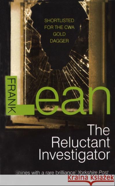 The Reluctant Investigator Frank Lean 9780099594833 Cornerstone - książka