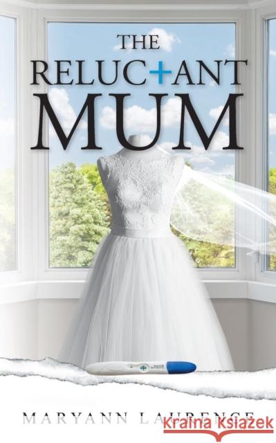 The Reluctant Mum Maryann Laurence   9781912694846 Book Printing UK - książka