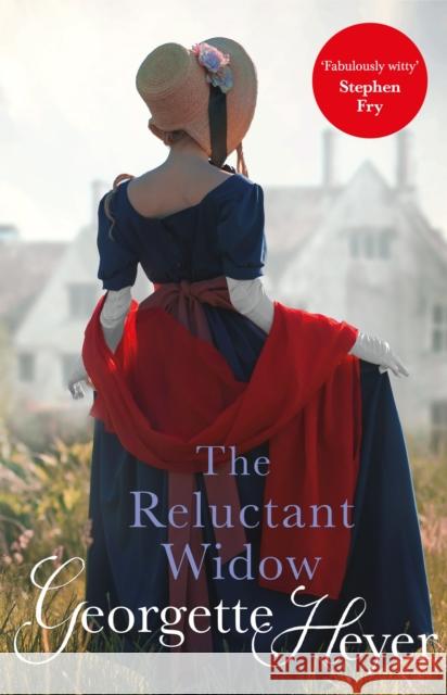 The Reluctant Widow: Gossip, scandal and an unforgettable Regency romance Georgette Heyer 9780099468073 Cornerstone - książka