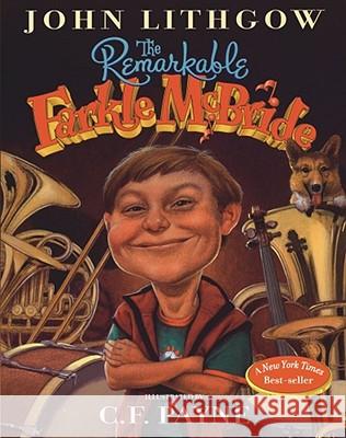 The Remarkable Farkle McBride John Lithgow C. F. Payne 9780689835414 Aladdin Paperbacks - książka