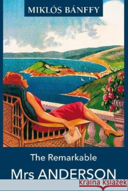 The Remarkable Mrs ANDERSON Miklos Banffy 9781905131891 Blue Guides - książka