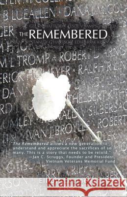 The Remembered Elliott Levine 9780595460601 iUniverse - książka