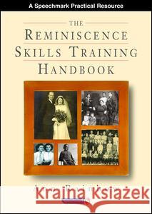 The Reminiscence Skills Training Handbook Rainbow, Ann 9780863883132  - książka