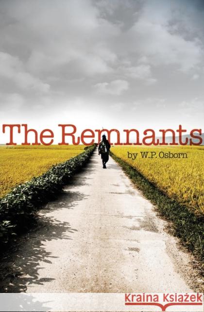 The Remnants W. P. Osborn 9781456623647 Ebookit.com - książka