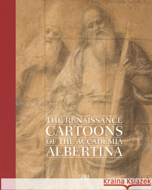 The Renaissance Cartoons of the Accademia Albertina Paola Gribaudo 9788857244754 Skira - książka