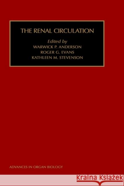 The Renal Circulation: Volume 9 Anderson, W. P. 9780762306176 Elsevier Science - książka