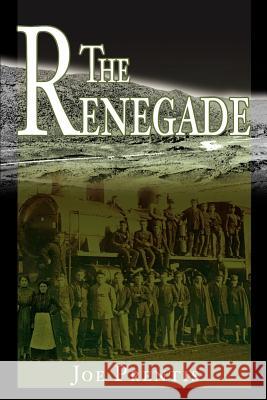 The Renegade Joe Prentis 9780595174072 Writers Club Press - książka