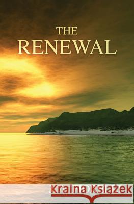 The Renewal J. a. Fiorelli 9781497415218 Createspace - książka