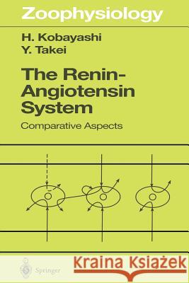 The Renin-Angiotensin System: Comparative Aspects Kobayashi, Hideshi 9783642647253 Springer - książka