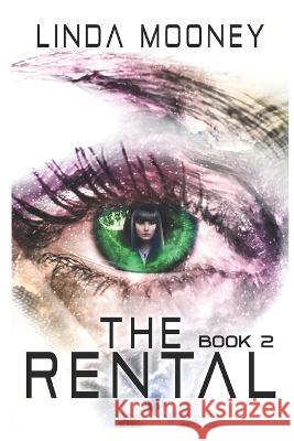 The Rental 2 Linda Mooney   9798390837160 Independently Published - książka