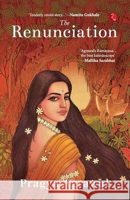 The Renunciation Pragya Agrawal 9789370032880 Rupa Publications India Pvt Ltd - książka