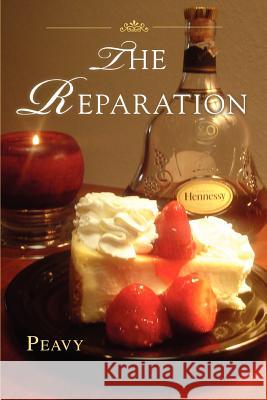 The Reparation Peavy 9780595454556 iUniverse - książka