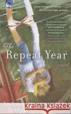 The Repeat Year Andrea Lochen 9780425263136 Berkley Publishing Group - książka