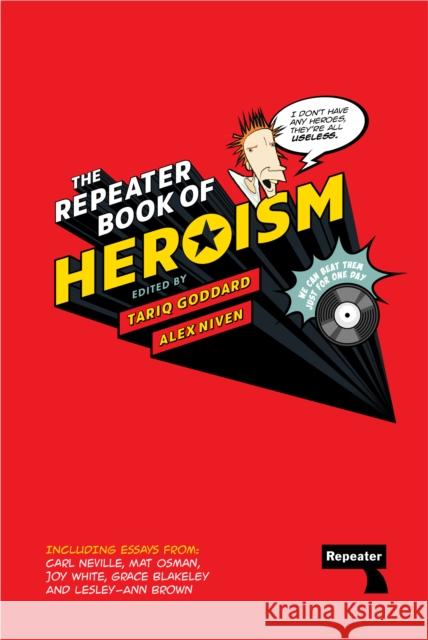The Repeater Book of Heroism Tariq Goddard 9781914420023 Watkins Media Limited - książka