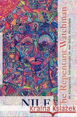 The Repentant Watchman Nile 9781441525796 Xlibris Corporation - książka