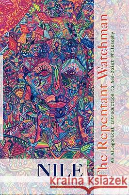 The Repentant Watchman Nile 9781441525802 Xlibris Corporation - książka