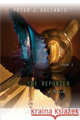 The Reporter: Part II - Redemption Gallanis, Peter J. 9781632639363 Abuzz Press - książka