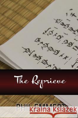 The Reprieve Phil Emmert 9781948225663 Thewordverve Inc - książka