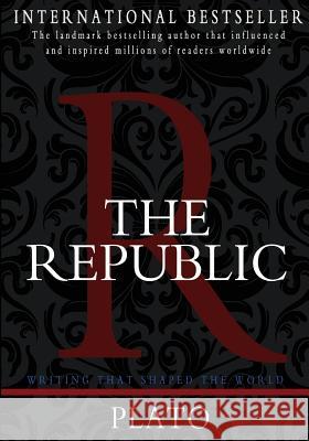 The Republic Plato 9781453710463 Createspace Independent Publishing Platform - książka