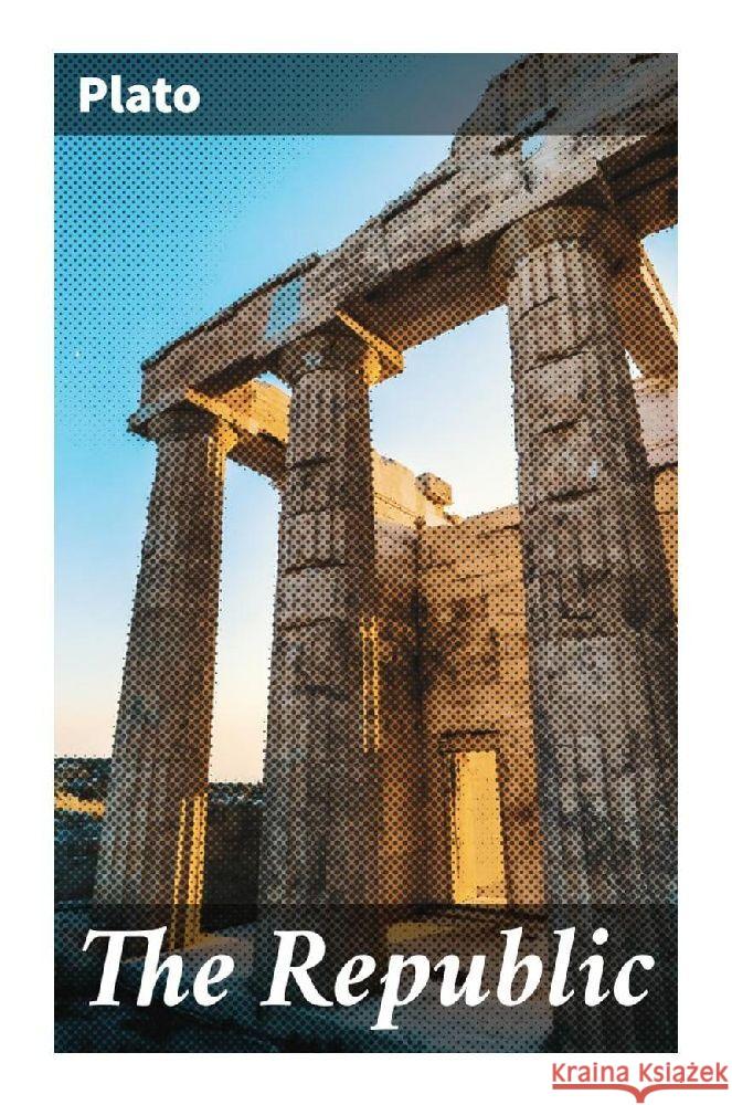 The Republic Plato 9788027283781 Good Press - książka