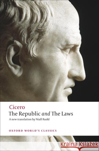 The Republic and The Laws Cicero 9780199540112 Oxford University Press - książka