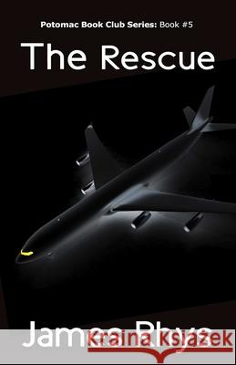 The Rescue James Rhys 9781515161400 Createspace Independent Publishing Platform - książka